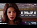 Dialogue Promo 3 | Dil Dhadakne Do | In Cinemas 5th June