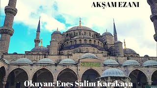 Akşam Ezanı Segah Makamı Enes Salim Karakaya