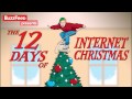 The 12 Days of Internet Christmas