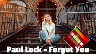 Paul Lock - Forget You