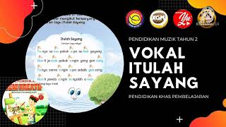 Pendidikan Muzik Tahun 2 Pendidikan Khas