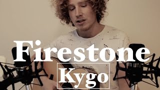 Firestone - Kygo (Acoustic Cover)