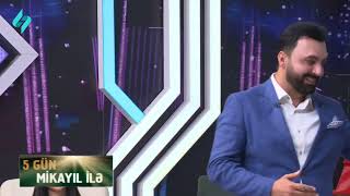 5 Gün Mikayıl Ilə 15.08.2025