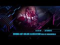 Sword Art Online Alicization War Of Underworld Part 2 Sustaining Toonami Promo