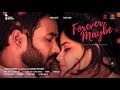 Forever Maybe | Kalpika Ganesh | Naresh Agastya | A Film by Nikhil Nadella | Chai Bisket