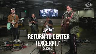 Watch Sandwich Return To Center video