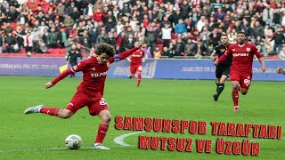 Samsunspor Taraftarı Mutsuz Ve Üzgün