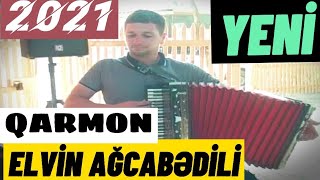 Elvi̇n Ağcabədi̇li̇ni̇n,Qarmonda Süper İfasi.2021
