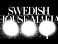 SWEDISH HOUSE MAFIA 2013