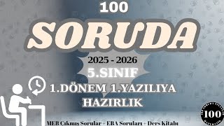 20252026 100 Soruda 1.Dönem 1.Yazılıya Hazırlık Faülü 5