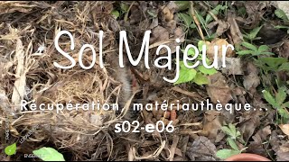 Récupération, matériauthèque