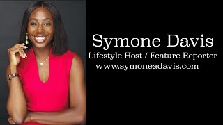 Symone A. Davis Lifestyle Host Reel