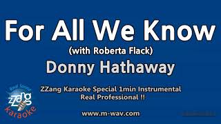 Watch Roberta Flack For All We Know video