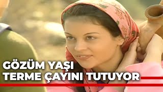 Gözüm Yaşı Terme Çayını Tutuyor - K 7 Tv Filmi