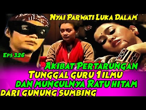 326. LEGEND OF MOUNT MERAPI FILM STORY - Black Queen of Mount Sumbing @ Chenel village Mak Lampir