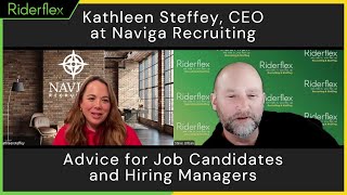 Kathleen Steffey Advice For Job Candidates And Hiring Managers Riderflex Podcast