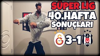 Süper Lig 40.Hafta Sonuçlari Derbi - Arif Sevimli