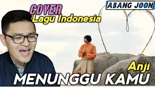 ORANG KOREA COVER "Menunggu Kamu (OST. Jelita Sejuba)" BY AbangJOON