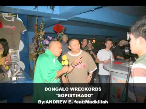 SOPISTIKADO by:ANDREW E .feat: Madkillah(salbakuta)