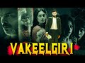 Vakeelgiri | South Hindi Dubbed Full Action Thriller Movie HD | Full South Movie