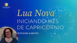 Lua Nova iniciando mês de Capricórnio 2020/21