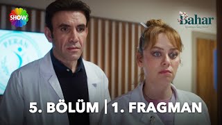 Bahar 5. Bölüm 1. Fragman | \