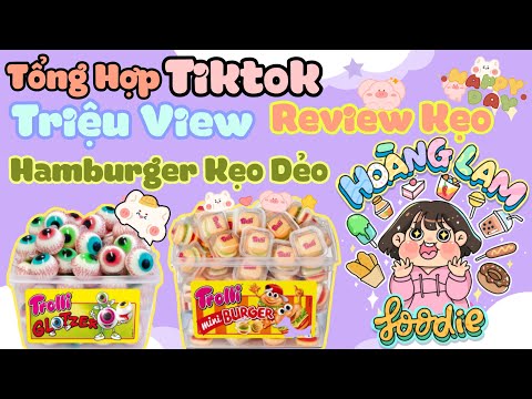 TỔNG HỢP TIKTOK REVIEW KẸO TRIỆU VIEW CỦA MÌNH NÈ | ĂN KẸO CÙNG LAM NHA