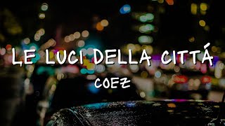 Coez Le Luci Della Città Lyrics