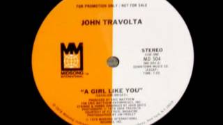 Watch John Travolta A Girl Like You video