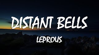 Watch Leprous Distant Bells video