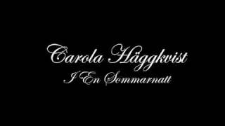 Watch Carola I En Sommarnatt video