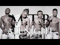 M.T.B - All Night (Audio)