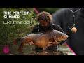 Carp Fishing with Chod Rigs | The Perfect Summer | Luke Stevenson