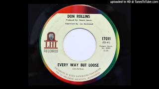 Don Rollins - Every Way But Loose Lhi 17011 1967 Country