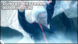 Kötülerin Baş Düşmanı Dünyayı Kurtaran Adamın Oğlu