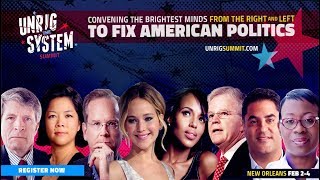 Unrig The System How To Get Money Out Of Politics