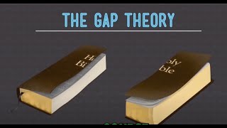 The Problem With The Gap Theory -- Ken Ham