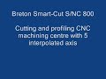 Breton Smart-Cut S/NC 800 - Bridge saw cnc cutting machine for marble granite stone diamond
