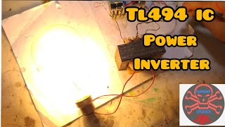 How To Make Simple Power Inverter Using Tl494Ic