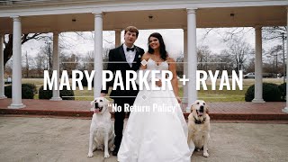 "No Return Policy" | Mary Parker + Ryan