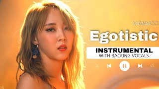 Mamamoo - Egotistic (Official Instrumental With Backing Vocals) |Lyrics|