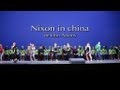 Nixon in china : John Adams - Théâtre du Châtelet