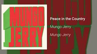 Watch Mungo Jerry Peace In The Country video