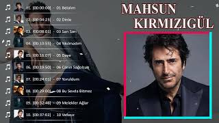 Mahsun Kırmızıgül -  En İyi 10 Şarkı - BEST TURKEY POP REMIX SONG 2023 - EN ÇOK 