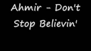 Watch Ahmir Dont Stop Believin video
