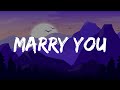 Bruno Mars - Marry You /  Here's Your Perfect - Marry Your Daughter (Lyrics)