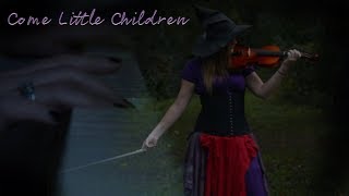 Come Little Children Hocus Pocus Violin Piano Come Little Children Hocus Pocus Violin Piano