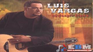 Watch Luis Vargas La Sangre Llama video