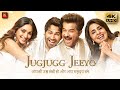 Jugjugg Jeeyo (2022) Hindi Full Movie in 4K UHD | Starring Varun Dhawan, Anil Kapoor, Kiara Advani