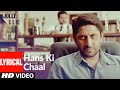 Hans Ki Chaal Full Song (Lyrical) | Jolly LLB | Arshad Warsi, Amrita Rao, Boman Irani